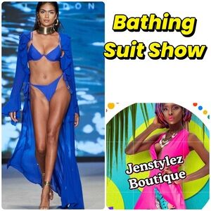 Bathing Suit Show $15 Start Friday Match 13 9:00am est Radom pulls Don’t miss it